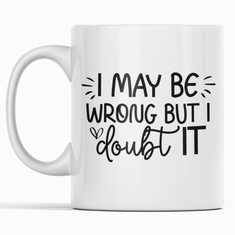 Sarcastic Mug 6118