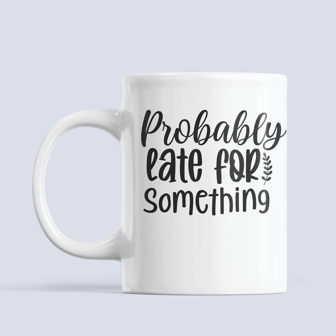 Fun Mug #306