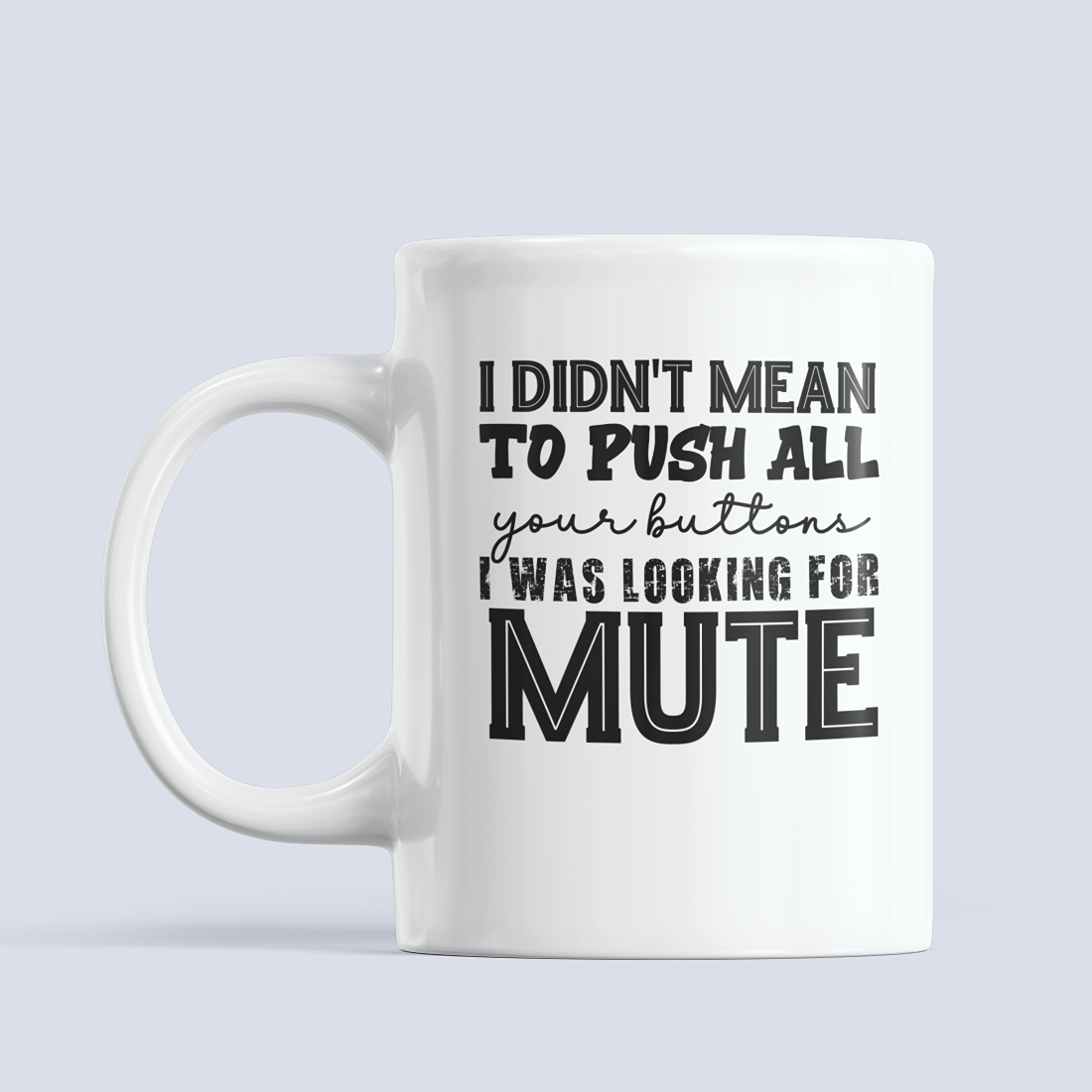 Fun Mug #390