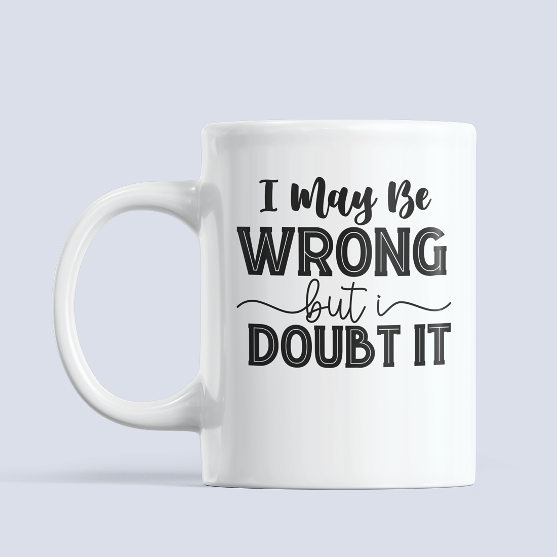 Fun Mug #393